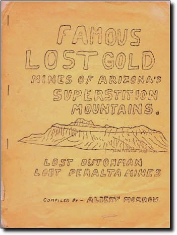 famous lost gold mines